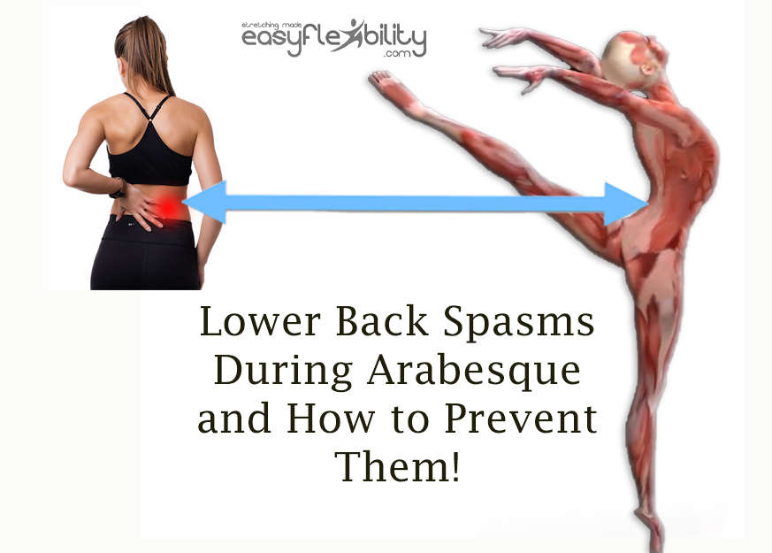 Lower Back Spasms During Arabesque and How to Prevent Them